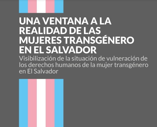 Una Ventana a la realidad de las mujeres transgénero en El Salvador