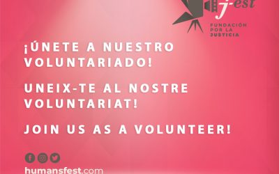 Forma parte del XIII Humans Fest ¡Súmate al voluntariado!