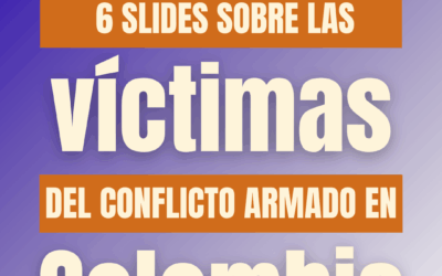 Datos sobre las víctimas del conflicto armado en Colombia y su desplazamiento interno y exilio forzado